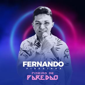 Download track Pior Parte Fernando Pisadinha