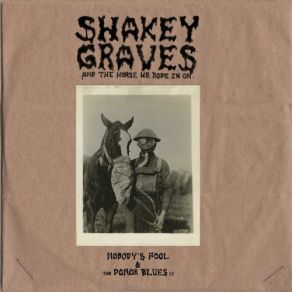 Download track If Not For You (Demo) Shakey Graves