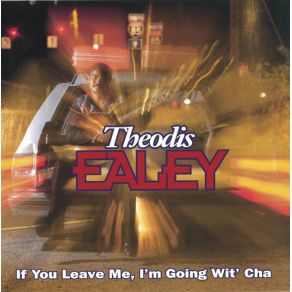 Download track Looking Up At The Bottom Theodis Ealey