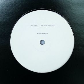 Download track I Am Not A Robot Das Ding
