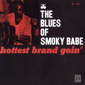 Download track I'm Goin' Back To Mississippi (Remastered 2001) Smoky Babe