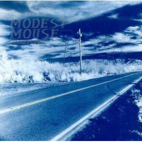 Download track Exit Does Not Exist Modest Mouse