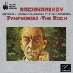 Download track 04. Symphony No. 1, Op. 13; Allegro Con Fuoco Sergei Vasilievich Rachmaninov
