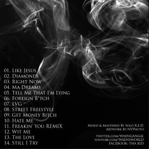 Download track Tell Me That I'm Lying K. I. D.