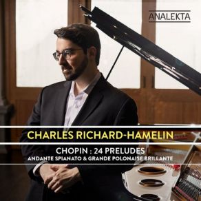 Download track Préludes, Op. 28, No. 10 In C-Sharp Minor - Allegro Molto Charles Richard-HamelinPreludes
