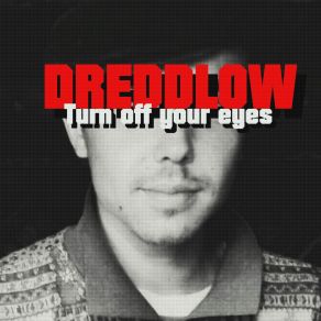 Download track Not Serious Sound Dreddlow