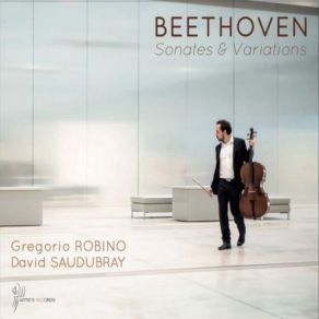 Download track Cello Sonata No. 3 In A Major, Op. 69:: II. Scherzo. Allegro Molto David Saudubray, Gregorio Robino