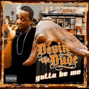 Download track It's Goin Down Devin The Dude