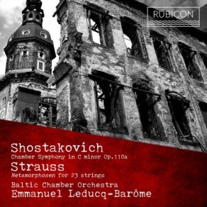 Download track Chamber Symphony In C Minor, Op. 110a: III. Allegretto (Arr. For String Quartet) Emmanuel Leducq-Barôme, Baltic Chamber Orchestra