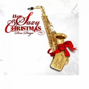 Download track Have Yourself A Merry Christmas Don Diego