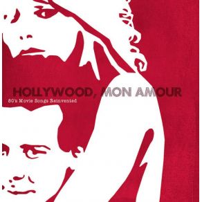Download track A View To A Kill Hollywood, Mon AmourSkye