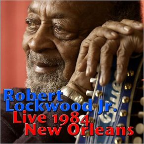 Download track She's Little And She's Low (Live) Robert Lockwood