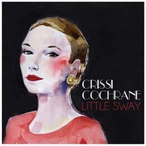 Download track Be Around Crissi Cochrane