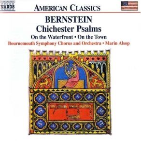 Download track 2. Chichester Psalms - I. Psalm 108 Vs. 2 Psalm 100 Leonard Bernstein