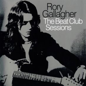Download track Should've Learned My Lesson Rory Gallagher