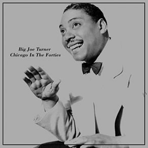 Download track That's When It Really Hurts The Big Joe Turner