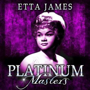 Download track Anything To Say You'Re Mine Etta James