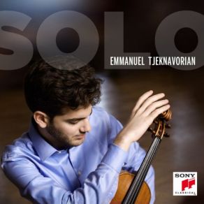 Download track Sonata For Solo Violin In D Major, Op. 115: I. Moderato Emmanuel Tjeknavorian