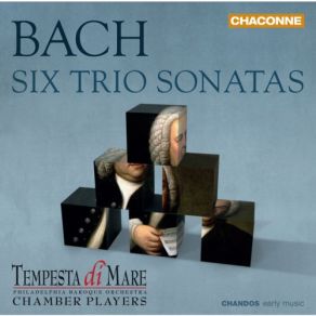Download track Trio Sonata No. 2 In C Minor, BWV 526 III. Allegro Tempesta Di Mare, Philadelphia Baroque Orchestra