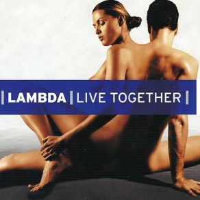 Download track Live Together (Kaylab & Reeloop Radio Remix) Lambda