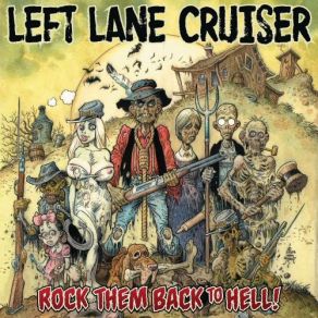 Download track Don't Need Nothin' From Me Left Lane Cruiser