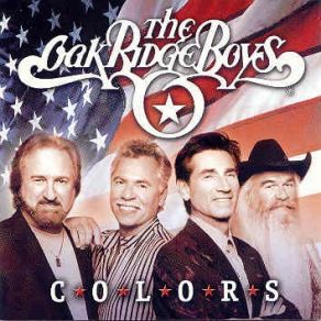 Download track Colors The Oak Ridge Boys