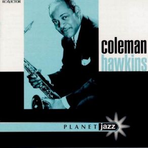 Download track She's Funny That Way Coleman Hawkins