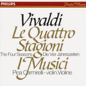 Download track Concerto No. 1 'La Primavera' RV269 In E Spring Allegro (Danza Pastorale) Antonio Vivaldi, I. Musici, Pina Carmirelli