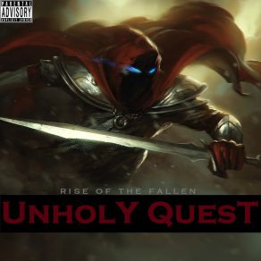 Download track The Rising Unholy Quest