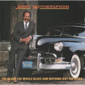 Download track You Ain'T Foolin' Me Jimmy Witherspoon
