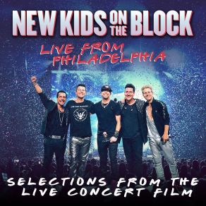 Download track I'll Be Loving You (Forever) (Live In Philadelphia, June 2022) New Kids On The BlockForever