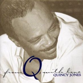 Download track I'm Yours Quincy JonesSiedah Garrett, El DeBarge