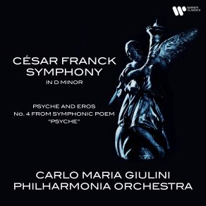 Download track Symphony In D Minor, FWV 48- I. Lento - Allegro Non Troppo Carlo Maria Giulini, Philharmonia Orchestra