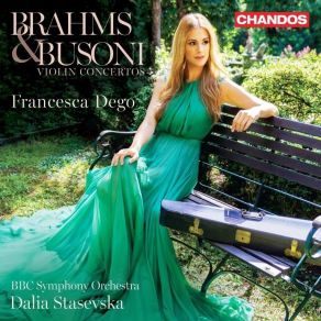 Download track 04 - Concerto In D Major, Op. 77 I. Allegro Non Troppo BBC Symphony Orchestra, Francesca Dego