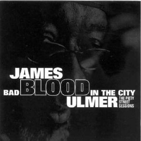 Download track Commit A Crime James Blood Ulmer