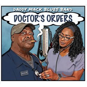 Download track Finish What You Started (Don't Stop Now) Daddy Mack Blues Band