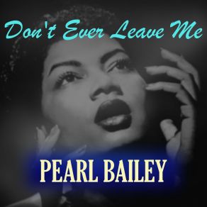 Download track I Ain't Talkin' Pearl Bailey