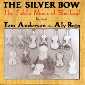 Download track Da Auld Restin' Chair / Hamnavoe Polka / Maggie's Reel Tom Anderson, Aly Bain