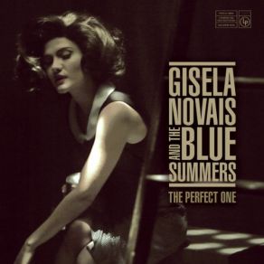 Download track I'm So Lonely Baby Gisela Novais And The Blue Summers
