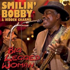 Download track Cold, Cold Feeling Smilin' Bobby, Hidden Charms