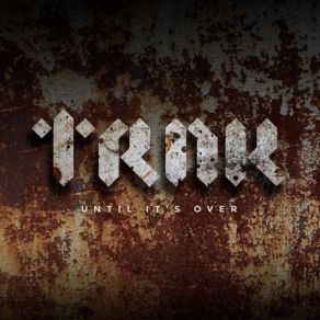 Download track Until It's Over Trnk