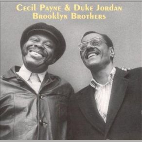 Download track No Problem Duke Jordan, Cecil Payne