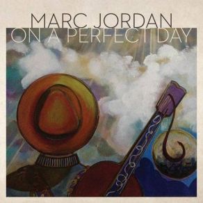 Download track She Doesn't Mean That Much To Me Marc Jordan