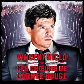 Download track Non Ho Mai Les Choeurs De L'Armée Rouge, Vincent Niclo