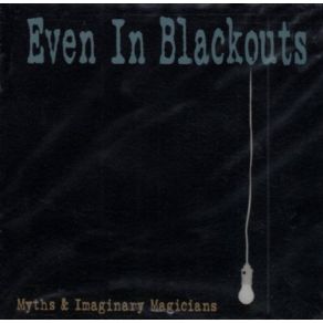 Download track Knowledge Even In Blackouts