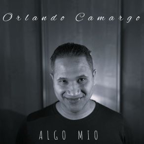 Download track Te Entrego Orlando Camargo
