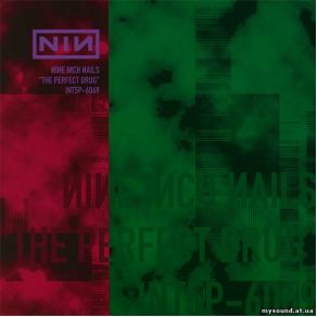 Download track The Perfect Drug (Spacetime Continuum) Nine Inch Nails