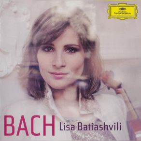 Download track J. S. Bach - Sonata No. 2 For Solo Violin In A Minor, BWV 1003, IV. Allegro Lisa BatiashviliJohann Sebastian Bach