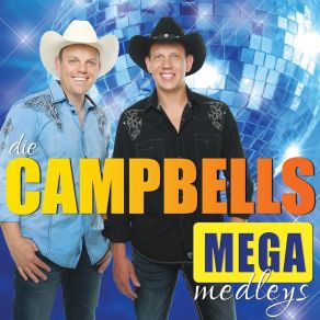 Download track Shut Up And Dance Medley: Honey I'm Good / Shut Up And Dance / You Shook Me All Night Long Die Campbells