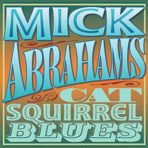 Download track How Can A Poor Man Stand Such Times And Live Mick Abrahams